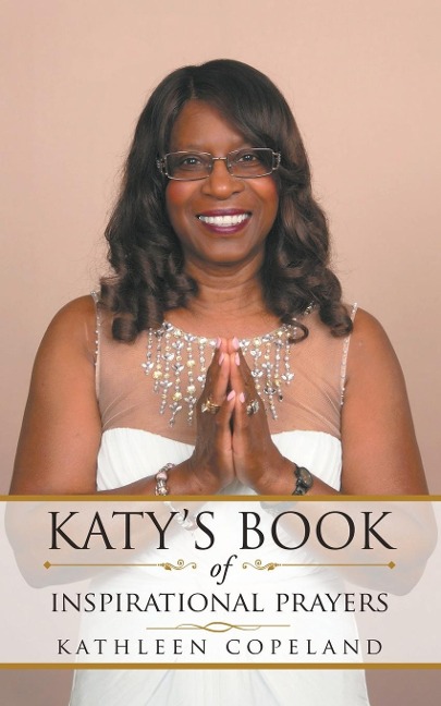 Katys Book of Inspirational Prayers