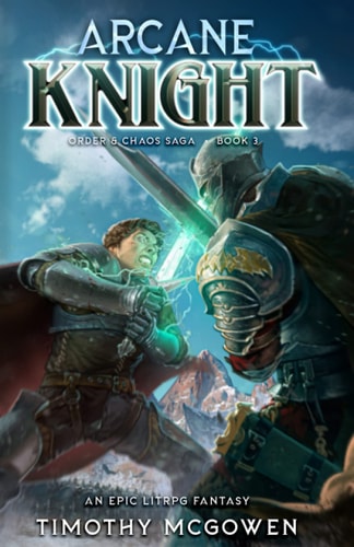 Arcane Knight Book 3 An Epic LitRPG Fantasy