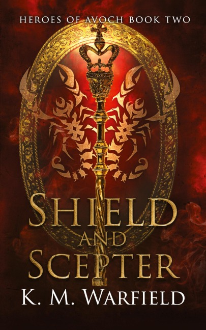 Shield and Scepter
