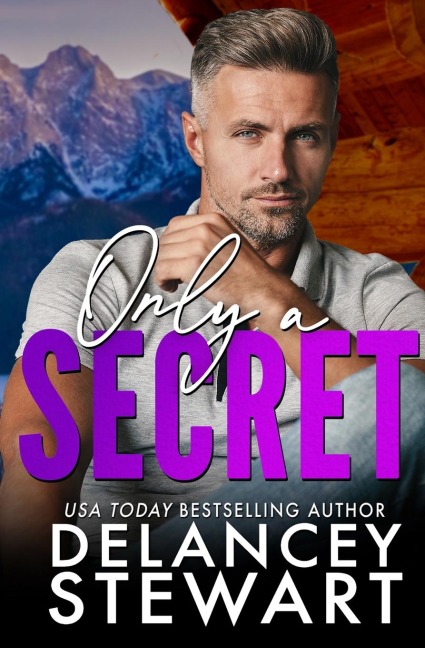 Only a Secret