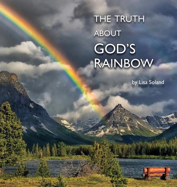 The Truth About Gods Rainbow