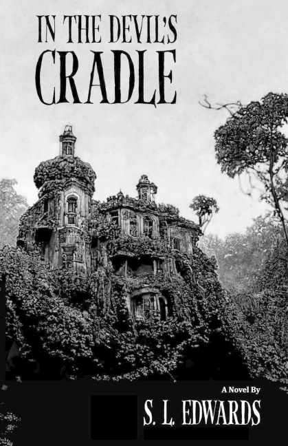 In the Devils Cradle