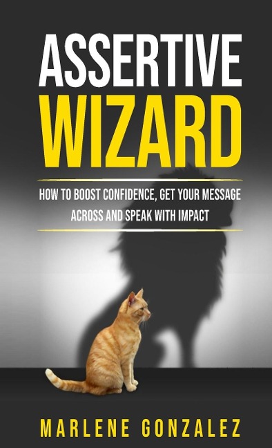 Assertive Wizard