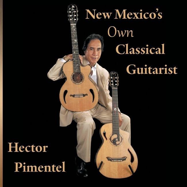 New Mexicos Own Classical Guitarist