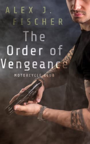 The Order of Vengeance Motorcycle Club