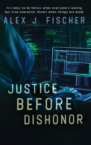 Justice Before Dishonor