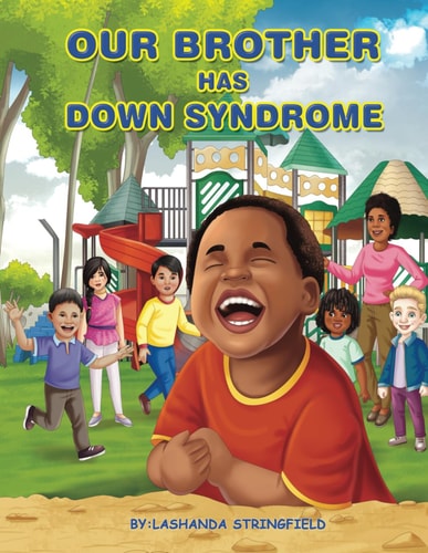 Our Brother Has Down Syndrome