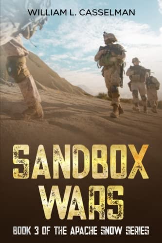Sandbox Wars Book 3 of the Apache Snow Series