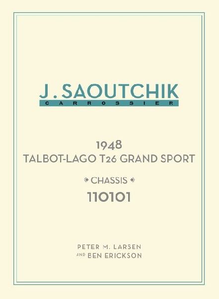 Jacques Saoutchik, Maître Carrossier: 1948 Talbot-Lago Grand Sport Chassis 110101
