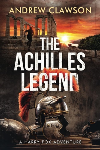 The Achilles Legend Harry Fox Book 4