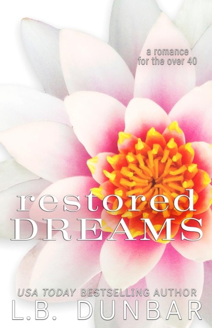 Restored Dreams (anniversary edition)
