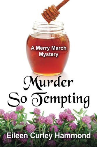 Murder So Tempting A Merry March Mystery