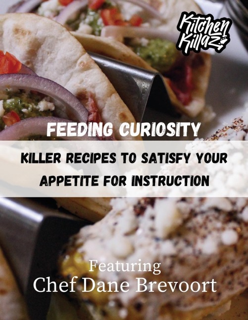 Feeding Curiosity: Killer Recipes to Satisfy Your Appetite for Instruction