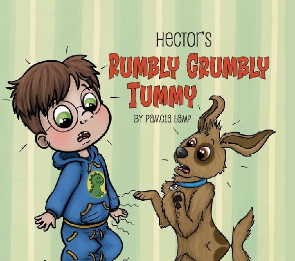 Hector's Rumbly Grumbly Tummy