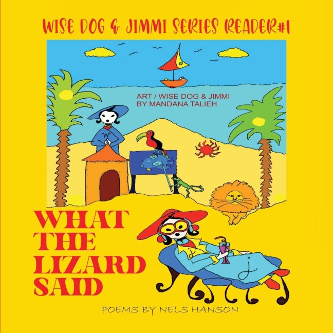 What The Lizard Said