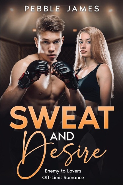 Sweat and Desire