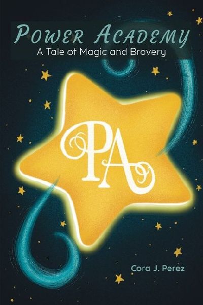 Power Academy: A Tale of Magic and Bravery