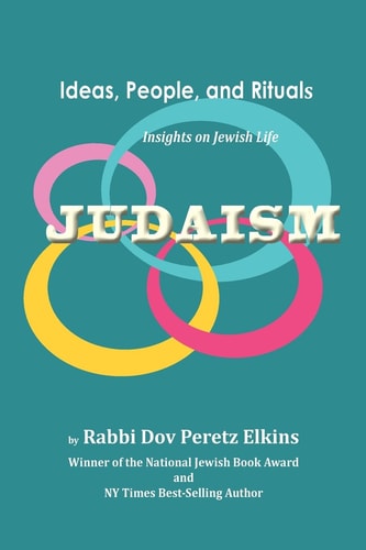 Judaism Ideas, People, and Rituals