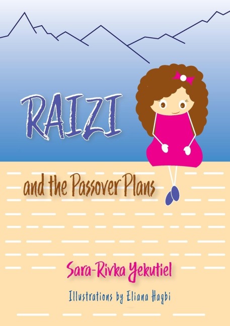 Raizi and the Passover Plans