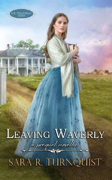 Leaving Waverly: A Prequel Novella