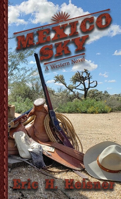 Mexico Sky: A Western Novel