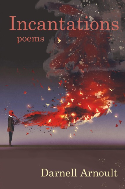 Incantations: poems