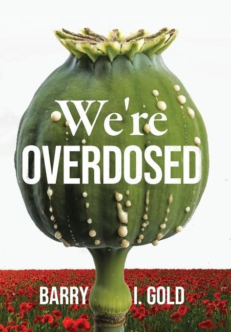 Were Overdosed