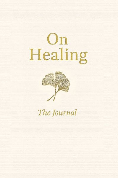 On Healing: The Journal