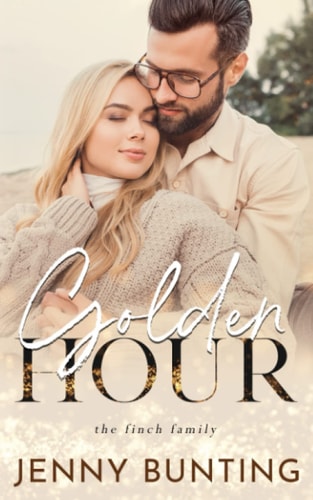 Golden Hour A Finch Family Novel