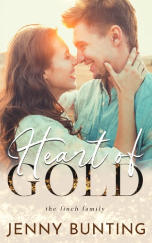 Heart of Gold A Finch Family Novel