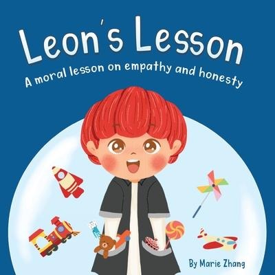 Leons Lesson: A Moral Lesson on Empathy and Honesty