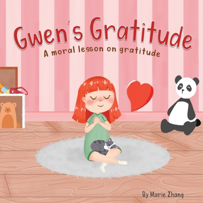 Gwens Gratitude: A Moral Lesson on Gratitude