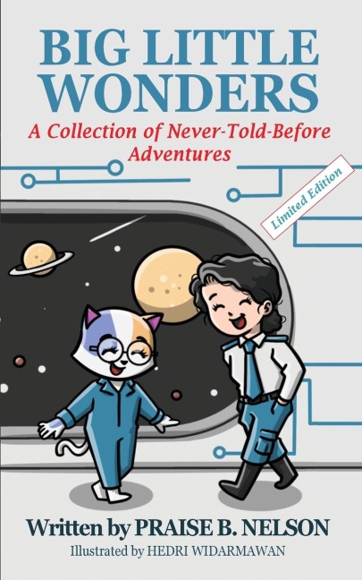 Big Little Wonders: A Collection of Never-Told-Before Adventures | Fun Books for 6 - 8 Year Old Girls or Boys | Cute Cat Bedtime Stories | Devotional Morals Religious | 8 - 14 Year Old Girls and Boys