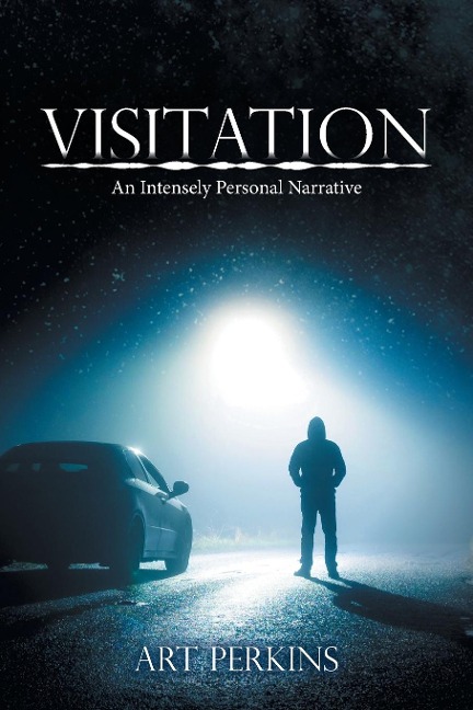 Visitation: An Intensely Personal Narrative