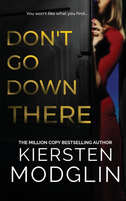 Dont Go Down There
