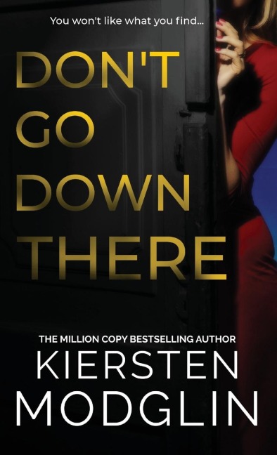 Dont Go Down There