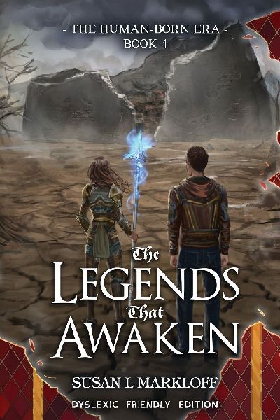 The Legends That Awaken: The Dyslexic Friendly Edition