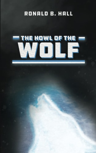 The Howl of the Wolf