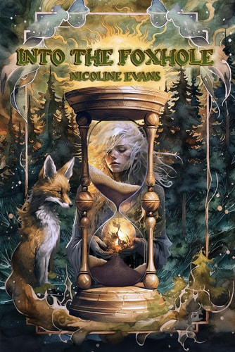 Into the Foxhole