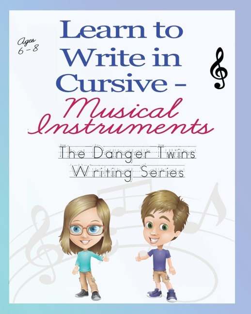 Learn to Write in Cursive - Musical Instruments: The Danger Twins