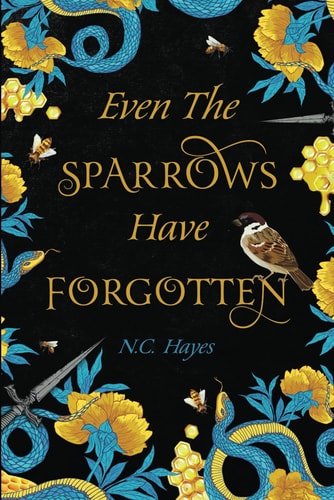 Even The Sparrows Have Forgotten