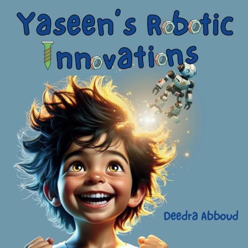 Yaseen's Robotic Innovations