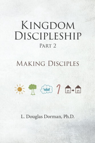 Kingdom Discipleship - Part 2 Making Disciples