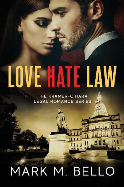 Love Hate Law: A Kramer-OHara Legal Romance
