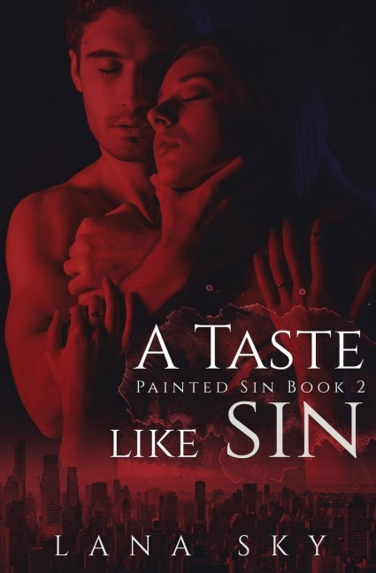 A Taste like Sin: An Enemies to Lovers Billionaire Romance