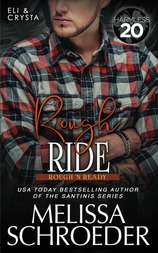 Rough Ride A Harmless World Novel