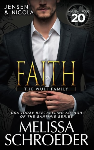 Faith A Harmless World Novel
