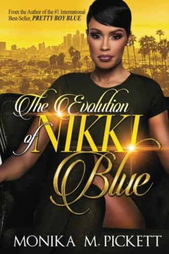 The Evolution of Nikki Blue
