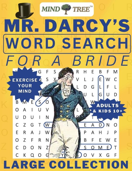Mr. Darcy's Word Search for a Bride: A Pride Prejudice, Regency Romance Era, Hard Wordsearch for Adults and Kids 10+