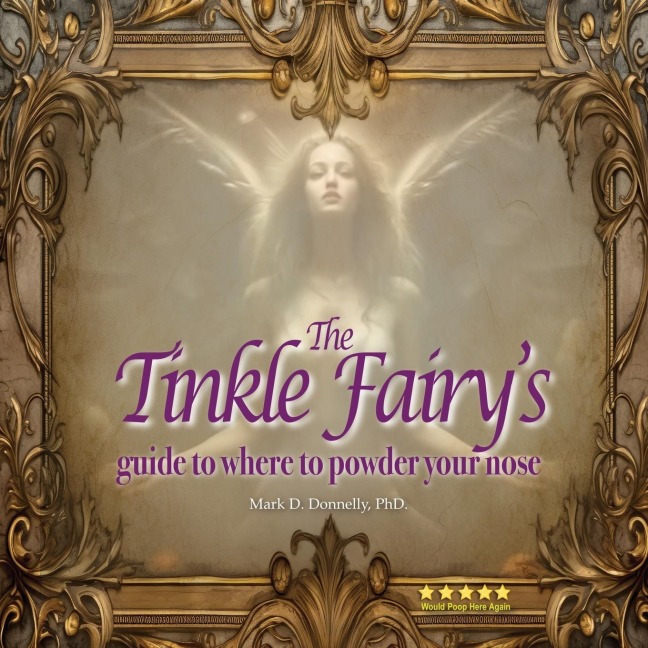 The Tinkle Fairys Guide to Where to Powder Your Nose